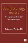 Bedrijfskundige analyse - Jacques van der Elst - 9789046610077