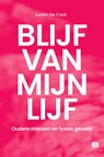 Blijf van mijn lijf - Lucien De Cock - 9789046611517