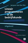Lineair programmeren in de bedrijfskunde - Jacques Van Der Elst - 9789046611876