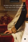 De Belgische Grondwet van 1831 tot vandaag - Constant De Koninck - 9789046612538