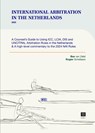 International Arbitration in the Netherlands - Bas Van Zelst ; Rogier Schellaars - 9789046612651