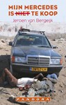 Mijn mercedes is niet te koop - BERGEIJK, Jeroen van - 9789046702772