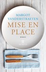 Mise en place - Margot Vanderstraeten - 9789046704721