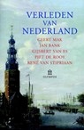 Verleden van Nederland - Geert Mak ; Jan Bank ; Gijsbert van Es ; Piet de Rooy ; Rene van Stipriaan - 9789046704813