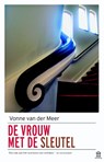 De vrouw met de sleutel - Vonne van der Meer - 9789046705018