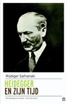 Heidegger en zijn tijd - Rüdiger Safranski - 9789046705742
