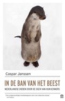 In de ban van het beest - Caspar Janssen - 9789046707128