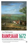 Rampjaar 1672 - Luc Panhuysen - 9789046707319