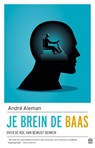 Je brein de baas - André Aleman - 9789046707500