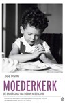 Moederkerk - Jos Palm - 9789046707951