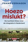Hoezo mislukt? - Frans Verhagen - 9789046808511