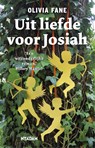 Uit liefde voor Josiah - Olivia Fane - 9789046812815