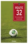 Route 32 - David Endt - 9789046816202
