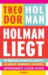 Holman liegt - Theodor Holman - 9789046816707