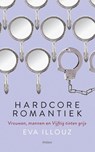 Hardcore romantiek - Eva Illouz - 9789046817230