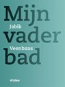 Mijn vader bad - Jabik Veenbaas - 9789046818794