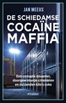 De Schiedamse cocaïnemaffia - Jan Meeus - 9789046822340
