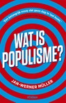 Wat is populisme? - Jan-Werner Müller - 9789046822364