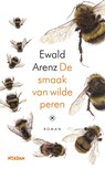 De smaak van wilde peren - Ewald Arenz - 9789046826539
