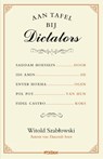 Aan tafel bij dictators - Witold Szabtowski - 9789046826553