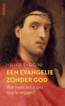 Een evangelie zonder God - Julian Baggini - 9789046827772