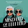 Misdaad op leeftijd - CJ Wray - 9789046830499