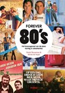 Forever 80's - Roelof Bouwman ; Minke de Vogel - 9789046830840