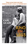 Juno en Legs - Karl Geary - 9789046831144