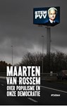 Maarten van Rossem over populisme en onze democratie - Maarten van Rossem - 9789046832967