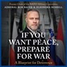 If You Want Peace, Prepare for War - Rob Bauer ; Eleonora Russell - 9789046834060
