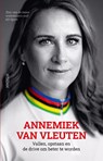 Annemiek van Vleuten - Annemiek van Vleuten ; Dennis Boxhoorn - 9789046836392