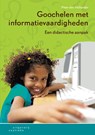 Goochelen met informatievaardigheden - Peter den Hollander - 9789046902004