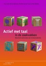 Actief met taal in de zaakvakken - Anja Valk - 9789046904503