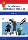 De pabotoets geschiedenis haal je zo - Jan de Bas - 9789046905043