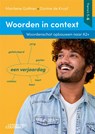 Woorden in context Thema's 1-6 - Marilene Gathier ; Dorine de Kruyf - 9789046907412