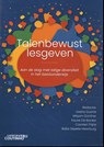 Talenbewust lesgeven - Joana Duarte ; Mirjam Günther-van der Meij ; Fauve de Backer ; Carolien Frijns ; Babs Gezelle Meerburg - 9789046907979