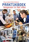 Praktijkboek lesgeven in het mbo - Kitty van Dijck ; Simon Ettekoven - 9789046908518