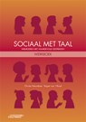 Sociaal met taal werkboek - Christa Nieuwboer ; Rogier van 't Rood - 9789046908549