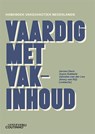 Vaardig met vakinhoud - Jeroen Dera ; Joyce Gubbels ; Janneke van der Loo ; Jimmy van Rijt - 9789046908792