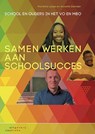 Samen werken aan schoolsucces - Mariëtte Lusse ; Annette Diender - 9789046962763