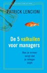 De 5 valkuilen voor managers - Patrick Lencioni - 9789047008347