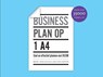 Businessplan op 1 A4 - Marc van Eck ; Ellen Leenhouts - 9789047008422