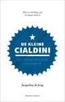 De kleine Cialdini - Jacqueline de Jong - 9789047008644