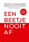 Een beetje Nooit Af - Martijn Aslander ; Erwin Witteveen - 9789047011736