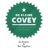 De kleine Covey - Jan Kuipers ; Ben Tiggelaar - 9789047012351
