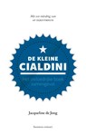 De kleine Cialdini - Jacqueline de Jong - 9789047012368