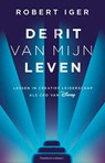 De rit van mijn leven - Robert Iger - 9789047013808