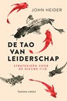 De Tao van leiderschap - John Heider - 9789047013990