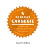 De kleine Carnegie - Jacqueline de Jong - 9789047014430