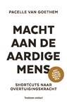 Macht aan de aardige mens - Pacelle van Goethem - 9789047014706